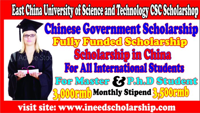East China University of Science and Technology CSC Scholarship 2021