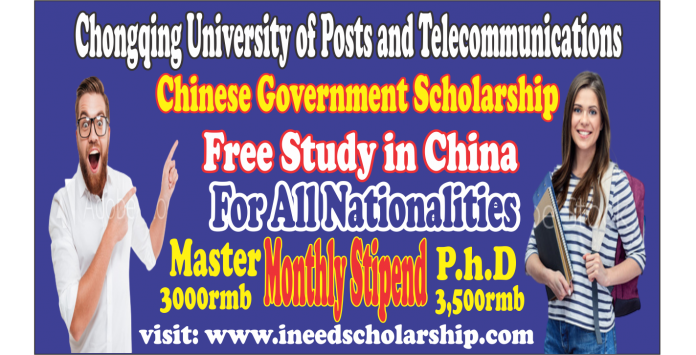 Chongqing University of Posts and Telecommunications CSC Scholarship
