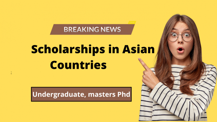 Asian Countries Scholarships