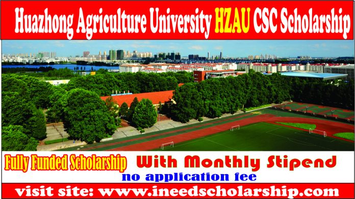HZAU Online Apply Huazhong Agriculture University CSC Scholarship2021