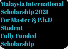 (MIS) Malaysia International Scholarship in Malaysia 2021