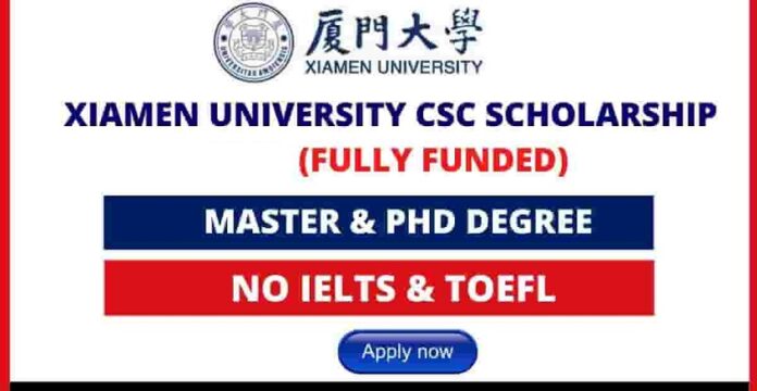 Xiamen University CSC Scholarship