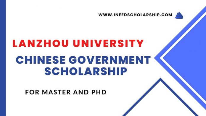 Lanzhou University CSC Scholarship